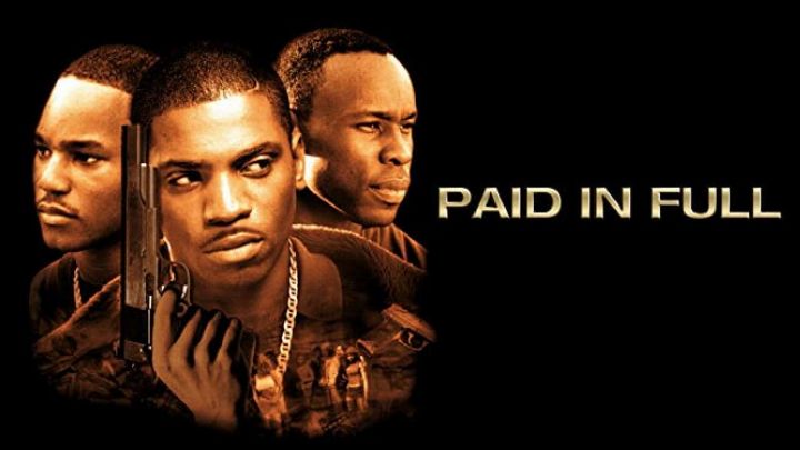 فيلم Paid in Full 2002 مترجم كامل اون لاين