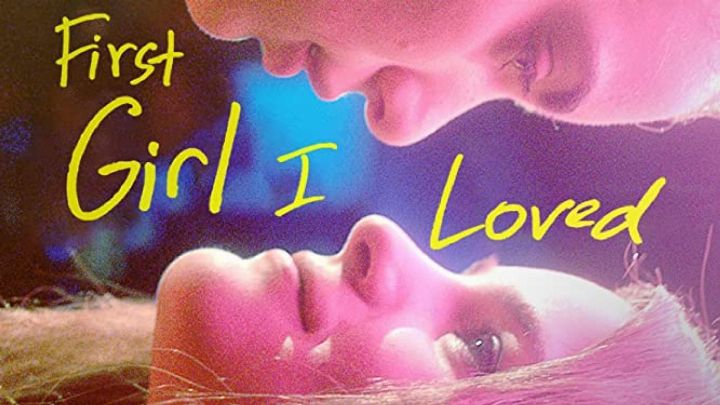 فيلم First Girl I Loved 2016 مترجم كامل اون لاين