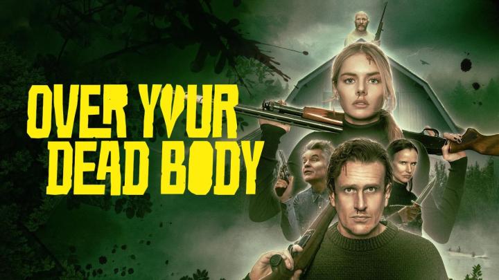 فيلم Over Your Dead Body 2026 مترجم كامل HD