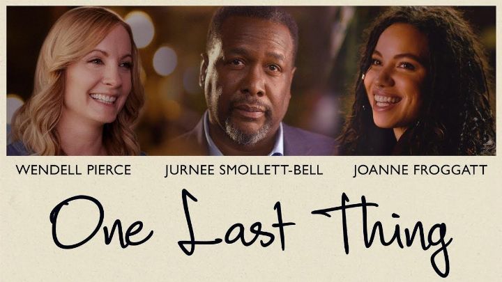 فيلم One Last Thing 2018 مترجم كامل اون لاين
