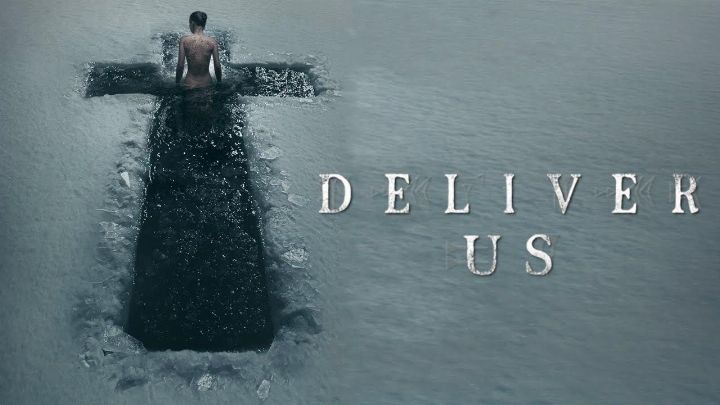 فيلم Deliver Us 2023 مترجم كامل اون لاين