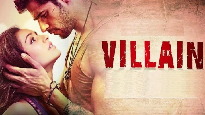 فيلم Ek Villain 2014 مترجم كامل HD