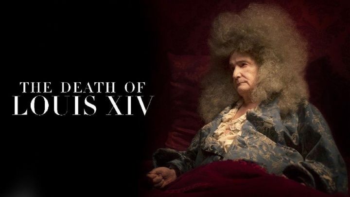 فيلم The Death Of Louis XIV 2016 مترجم كامل اون لاين