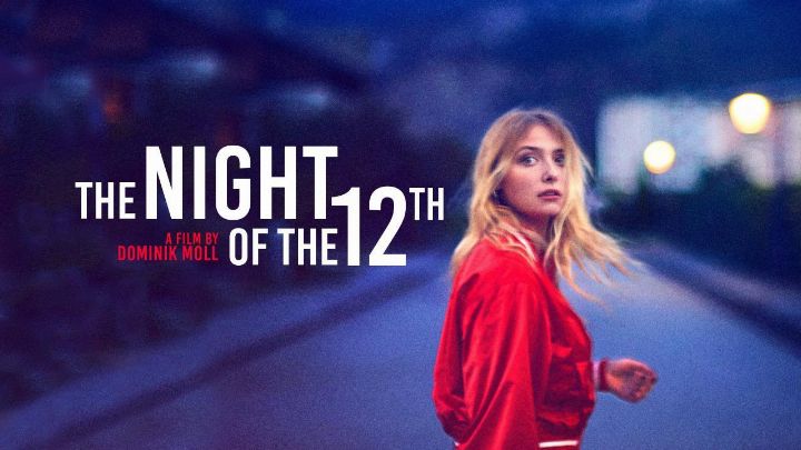 فيلم The Night Of The 12th 2022 مترجم كامل اون لاين