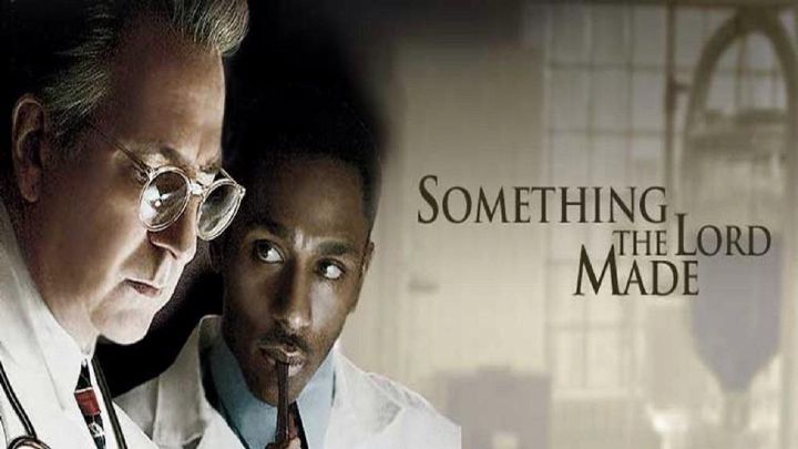 فيلم Something the Lord Made 2004 مترجم كامل اون لاين