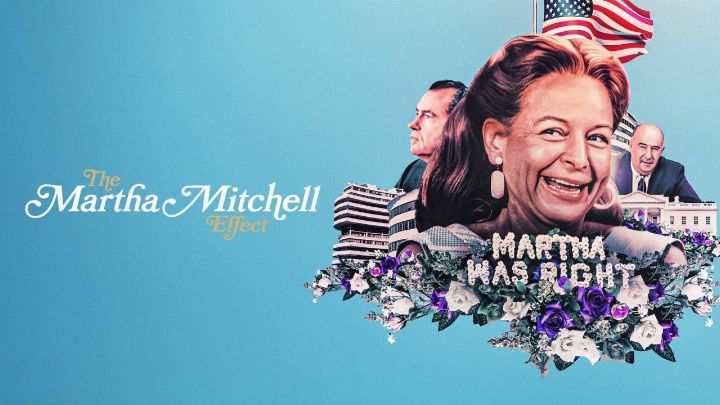 فيلم The Martha Mitchell Effect 2022 مترجم كامل اون لاين